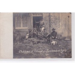 Chateau d'ILLOUD : carte photo d'un retour de chasse en septembre 1910 - bon état (un coin plié)