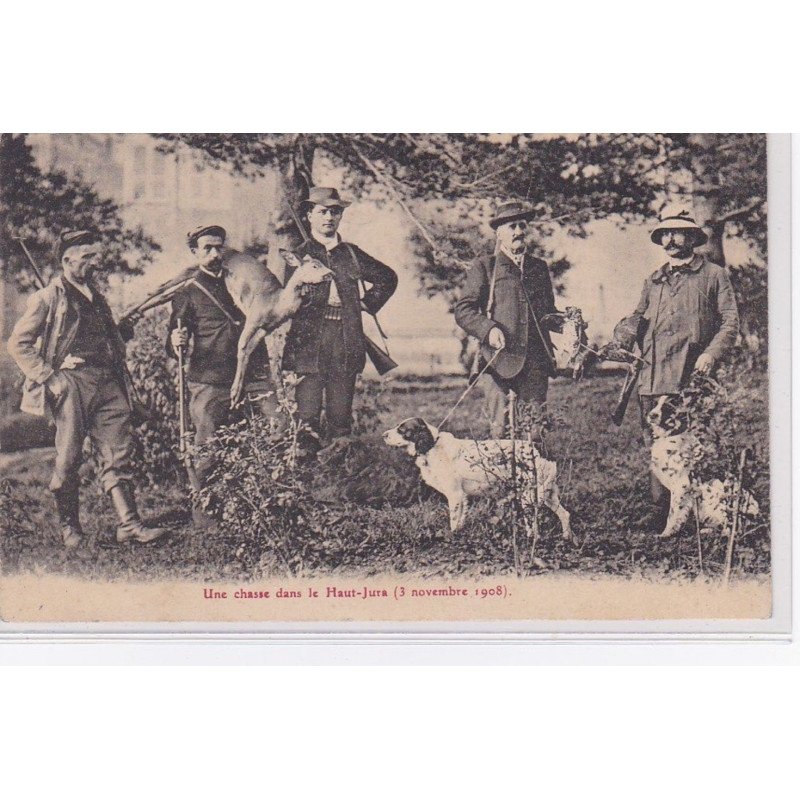 Une chasse dans le Haut-Jura (le 3 novembre 1908) - très bon état