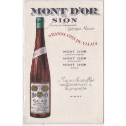 PUBLICITE : Grands Vins du Valais Mont d'Or a  SION (voir philatélie) - très bon état