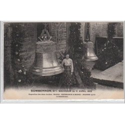SOMBERNON : exposition des deux cloches - Marie Hermande et Marie Jeanne après la bénédiction -  très bon état