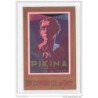 PUBLICITE pour la PIKINA (alcool) (picon et cie) vers 1920 - très bon état