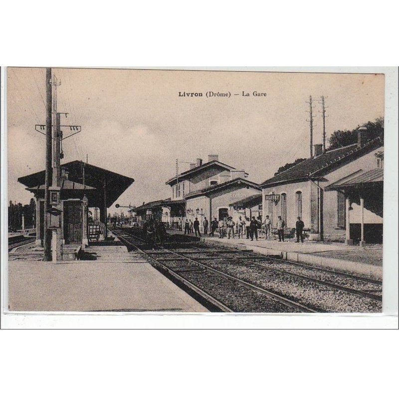 LIVRON : la gare - très bon état