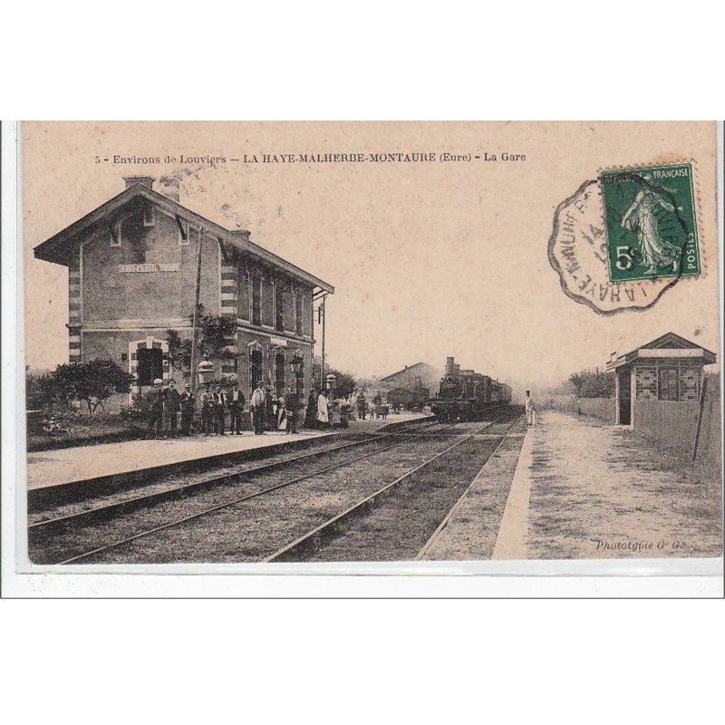 LA HAYE MALHERBE MONTAURE : la gare - très bon état