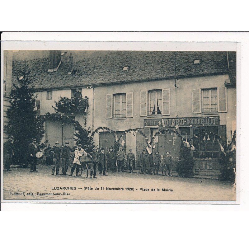 LUZARCHES : Fête du 11 Novembre 1920, Place de la Mairie - très bon état