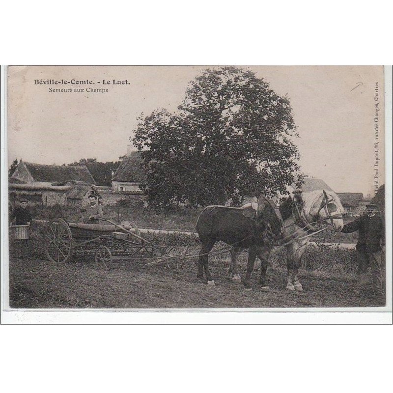 BEVILLE LE COMTE LE LUET : semeurs aux champs -  état