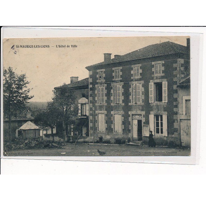 ST-MAURICE-les-LIONS : L'Hôtel de Ville - très bon état