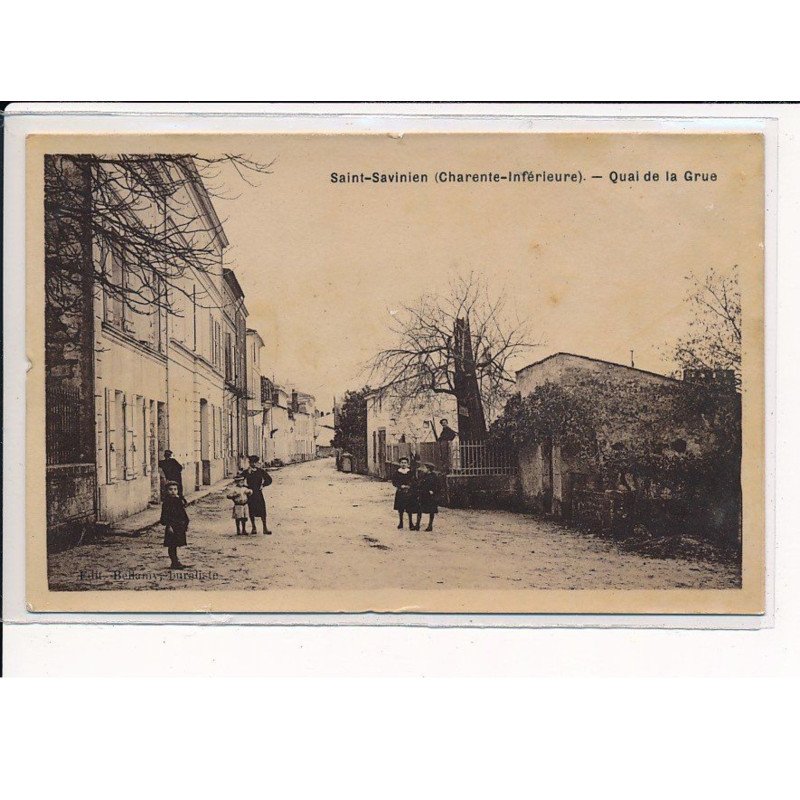 ST-SAVINIEN : Quai de la Grue - très bon état