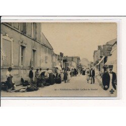 FOURAS-les-BAINS : La Rue du Marché - très bon état