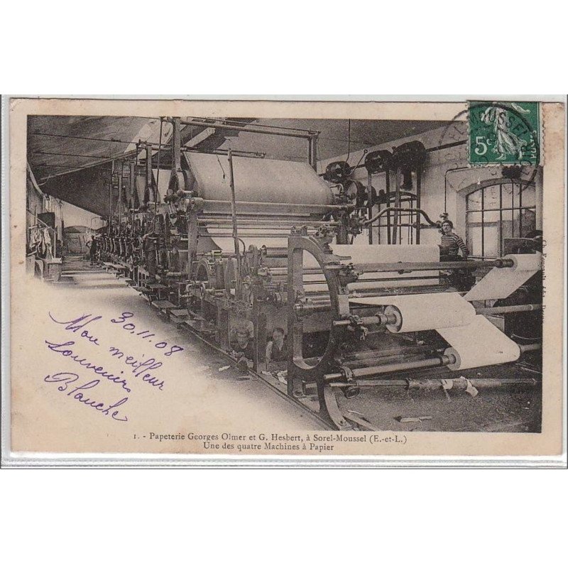 SOREL-MOUSSEL :  papeterie G. Olmer et G. Hesbert - uyne des quatre machines à papier - très bon état