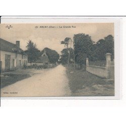 ARCAY : La Grande Rue - très bon état