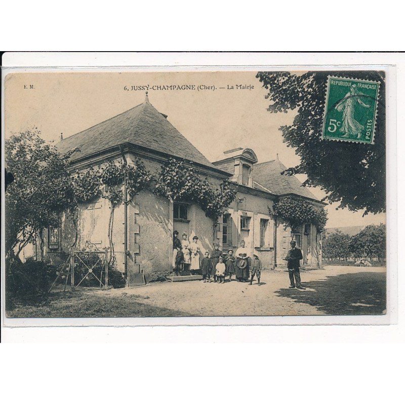 JUSSY-CHAMPAGNE : La Mairie - très bon état