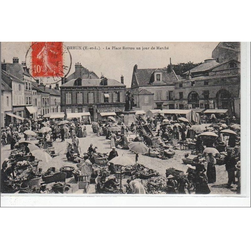 DREUX :  la place Rotrou un jour de marché - très bon  état