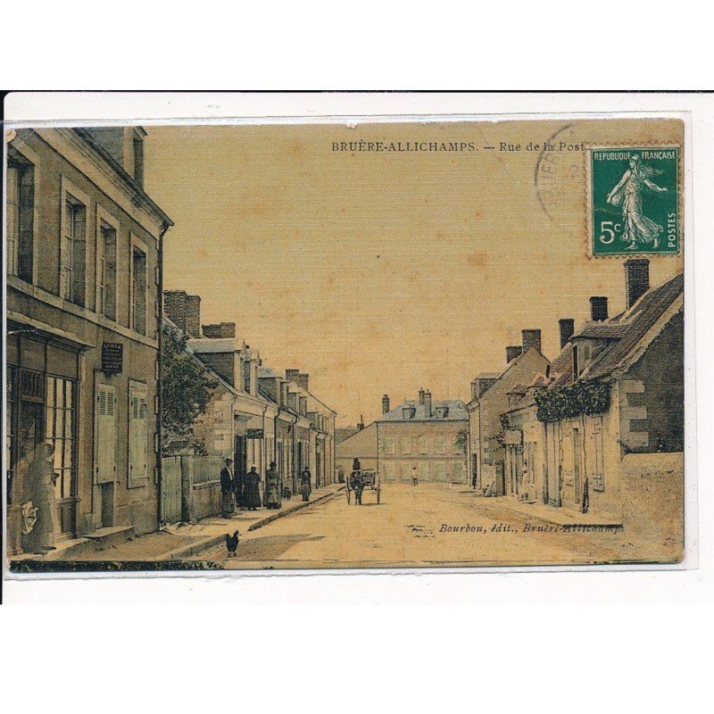 BRUERE-ALLICHAMPS : Rue de la Poste - très bon état