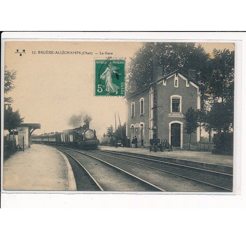 BRUERE-ALLICHAMPS : La Gare - très bon état