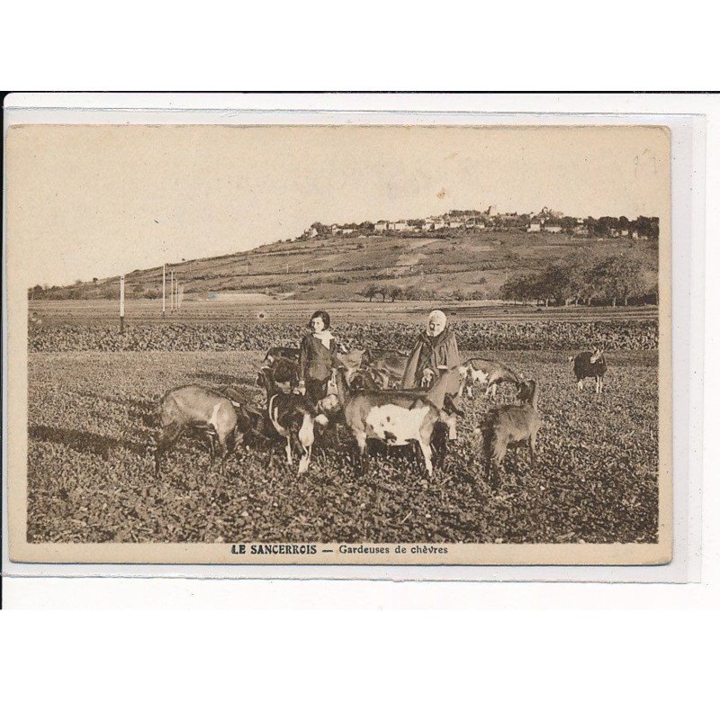 SANCERRE : Gardeuses de Chèvres - très bon état