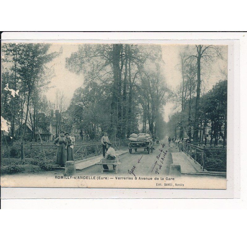 ROMILLY-sur-ANDELLE : Verreries & Avenue de la Gare - très bon état
