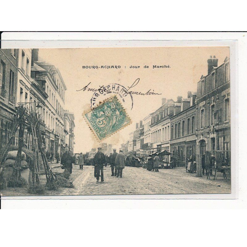 BOURG-ACHARD : Jour de Marché - très bon état