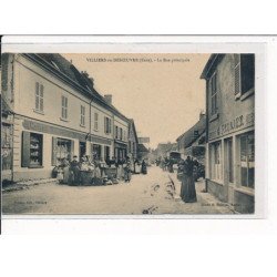 VILLIERS-en-DESOEUVRE : La Rue Principale - très bon état