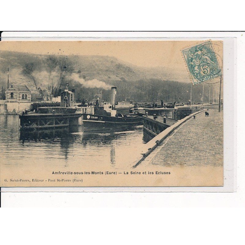 AMFREVILLE-sous-les-MONTS : La Seine et les Ecluses - très bon état