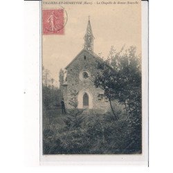 VILLIERS-en-DESOEUVRE : La Chapelle de Bonne-Nouvelle - très bon état