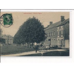 ECOUIS : Place de l'Eglise - très bon état