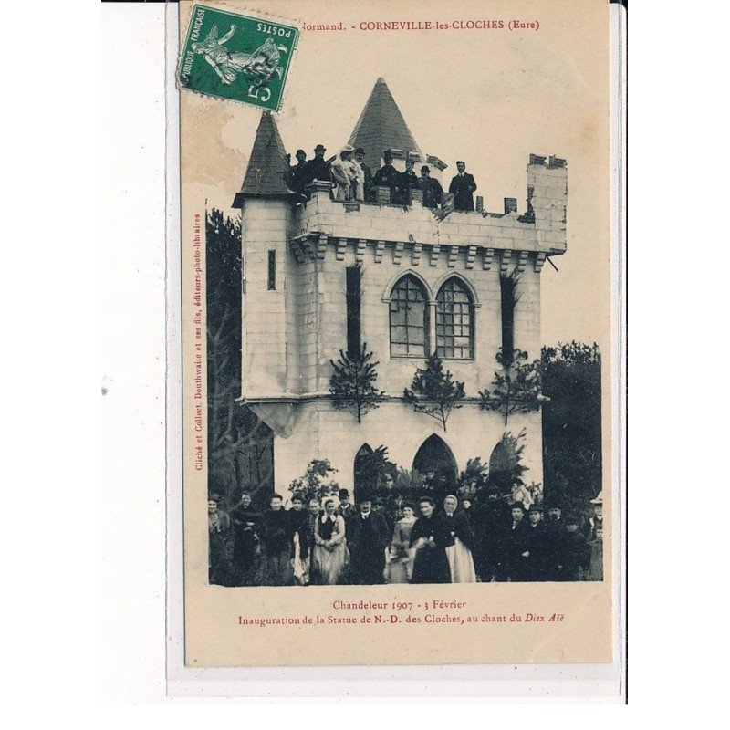 CORNEVILLE-les-CLOCHES : Chandeleur 1907, Inauguration de la Statue de N.D. des Cloches - très bon état