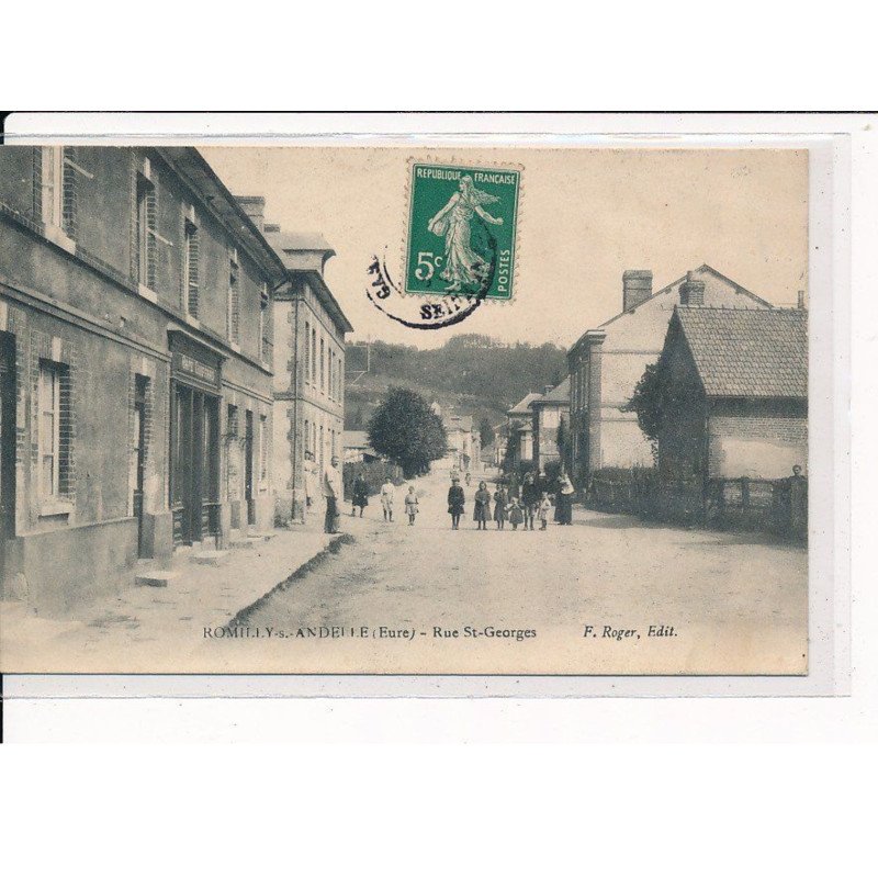 ROMILLY-sur-ANDELLE : Rue St-Georges - très bon état
