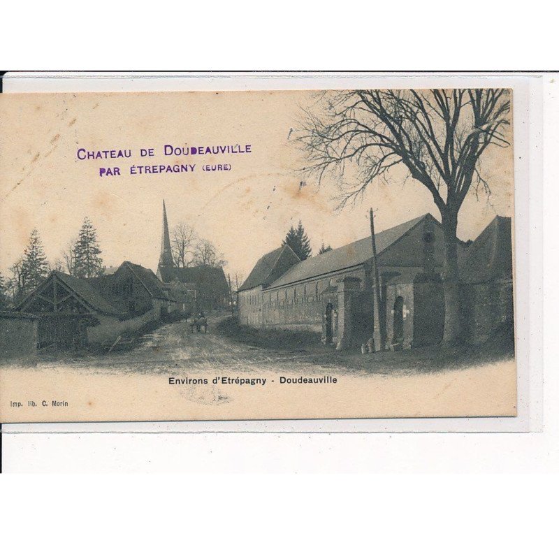 Château de DOUDEAUVILLE - très bon état