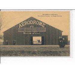 TILLIERES-sur-AVRE : Hostellerie du Bois-Joly, Le Hangar d'Aviation - très bon état