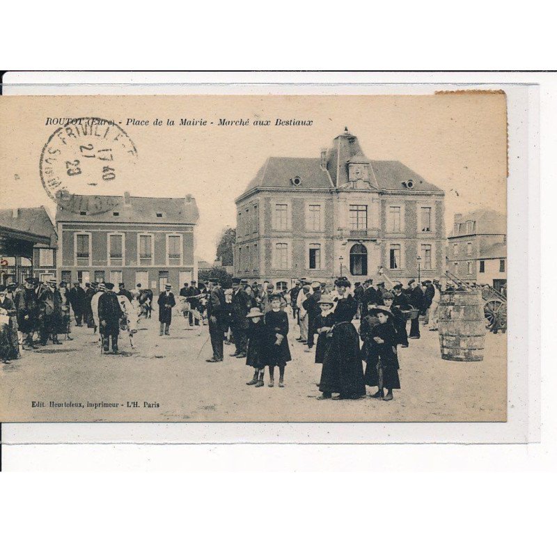 ROUTOT : Place de la Mairie, Marché aux Bestiaux - très bon état