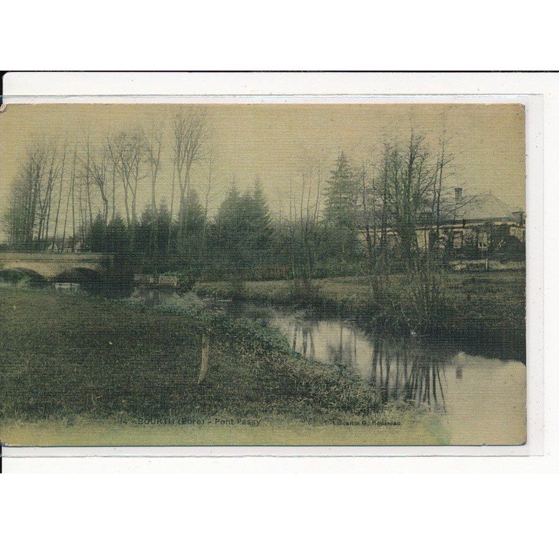 BOURTH : Pont Passy - très bon état