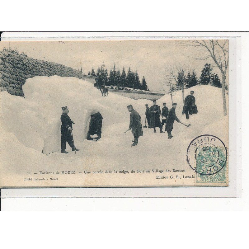 ROUSSES : Une Corvée dans la Neige, du Fort au Village - très bon état