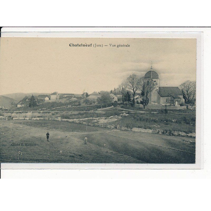 CHATELNEUF : Vue Générale - très bon état