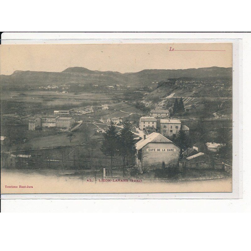 LIZON-LAVANS : Vue générale, Café de la Gare - très bon état