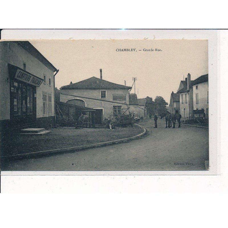 CHAMBLEY : Grande Rue - très bon état