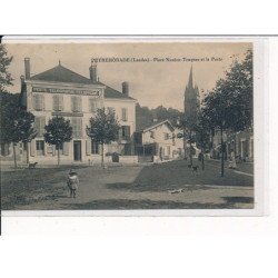 PEYREHORADE : Place Nauton-Truquez et la Poste - très bon état