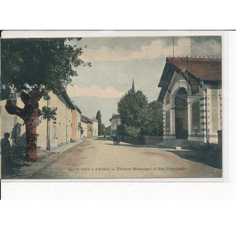 RION-des-LANDES : Théâtre Municipal et Rue Principale - très bon état