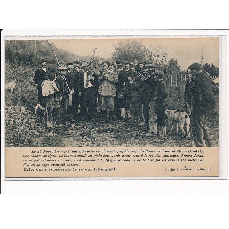 Représentation du retour triomphal de la Chasse au tigre, organisé aux environs de Droue, 1913 - très bon état