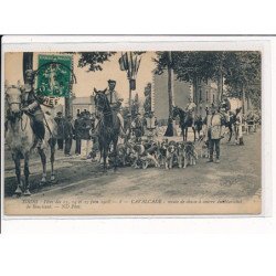 TOURS : Fête de 1908, Cavalcade, Meute de chasse à courre du Maréchal de Boucicaut - très bon état