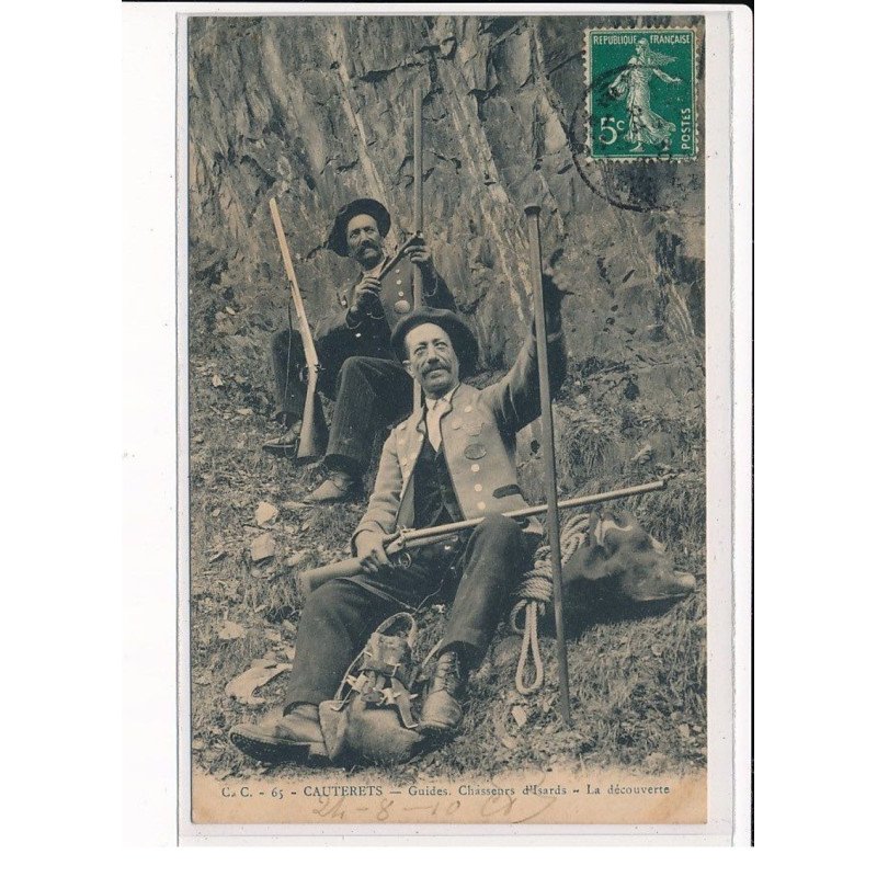 CAUTERETS : Guides, Chasseurs d'isards, la découverte - très bon état CAUTERETS : Guides, Chasseurs d'isards, la découverte - très bon état
