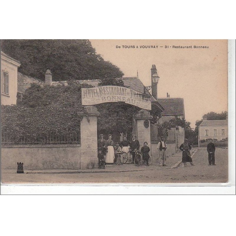 DE TOURS à VOUVRAY : restaurant Bonneau - très bon état DE TOURS à VOUVRAY : restaurant Bonneau - très bon état