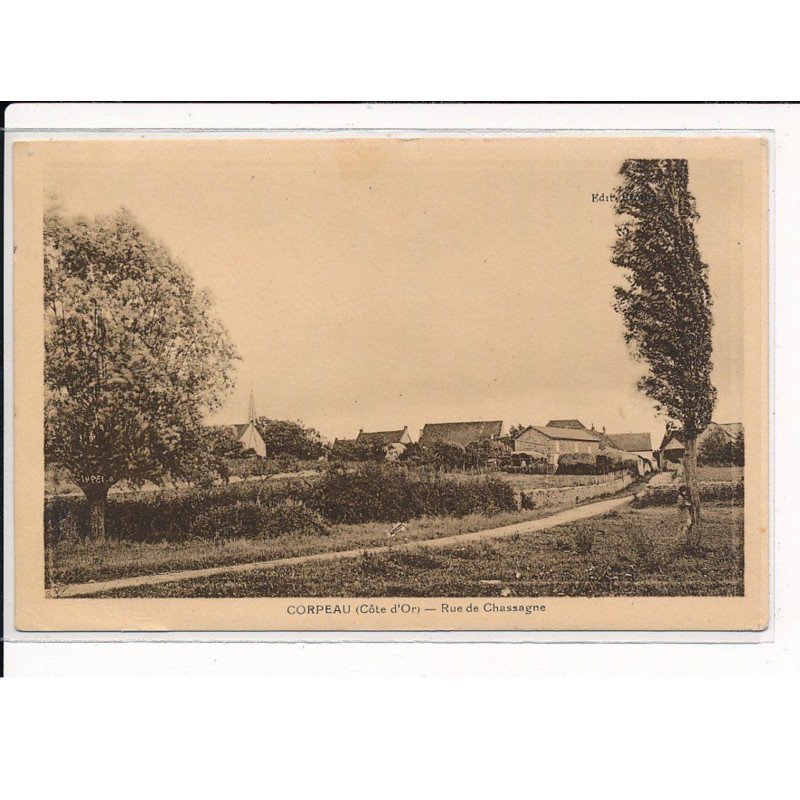 CORPEAU : Rue de Chassagne - très bon état