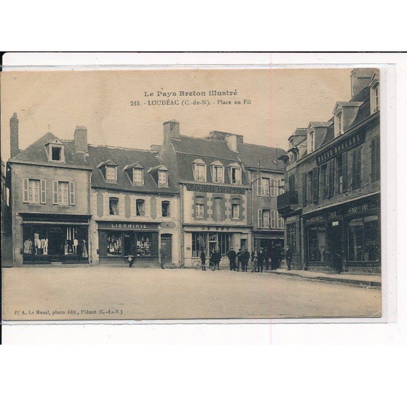 LOUDEAC : Place au Fil - très bon état