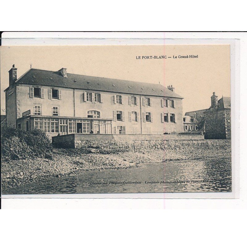 LE PORT-BLANC : Le Grand Hôtel - très bon état LE PORT-BLANC : Le Grand Hôtel - très bon état