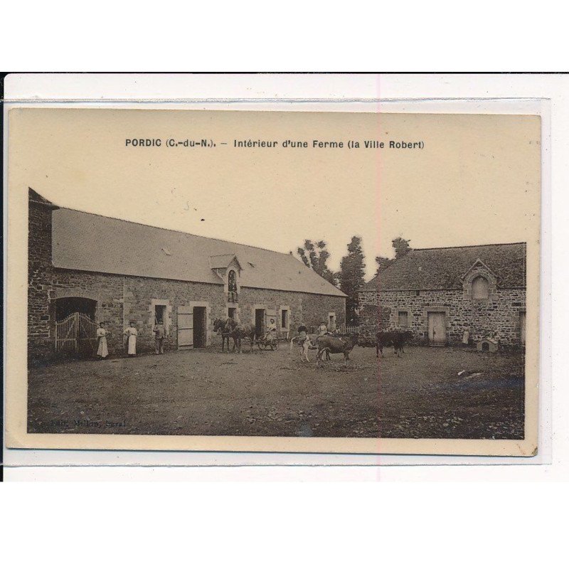 PORDIC : Intérieur d'une Ferme (la Ville Robert) - très bon état PORDIC : Intérieur d'une Ferme (la Ville Robert) - très bon état