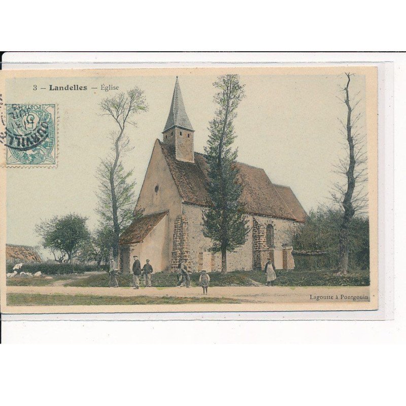LANDELLES : L'Eglise - très bon état