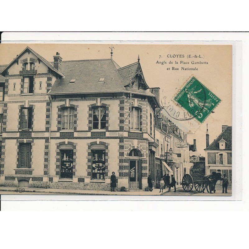 CLOYES : Angle de la Place Gambetta et Rue Nationale - très bon état