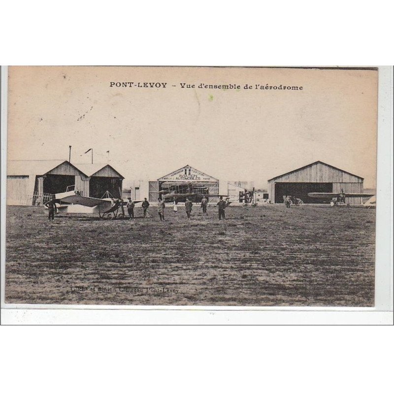 PONT LEVOY : vue d'ensemble de l'aérodrome - très bon état