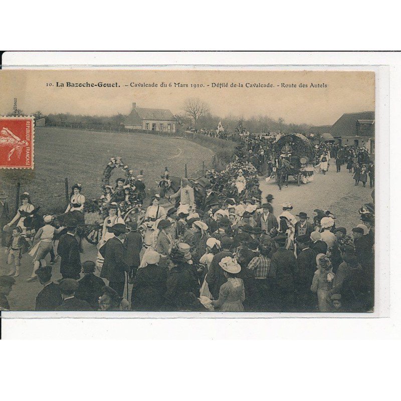 LA BAZOCHE-GOUET : Cavalcade du 6 Mars 1910, Défilé de la Cavalcade, Route des Autels - très bon état