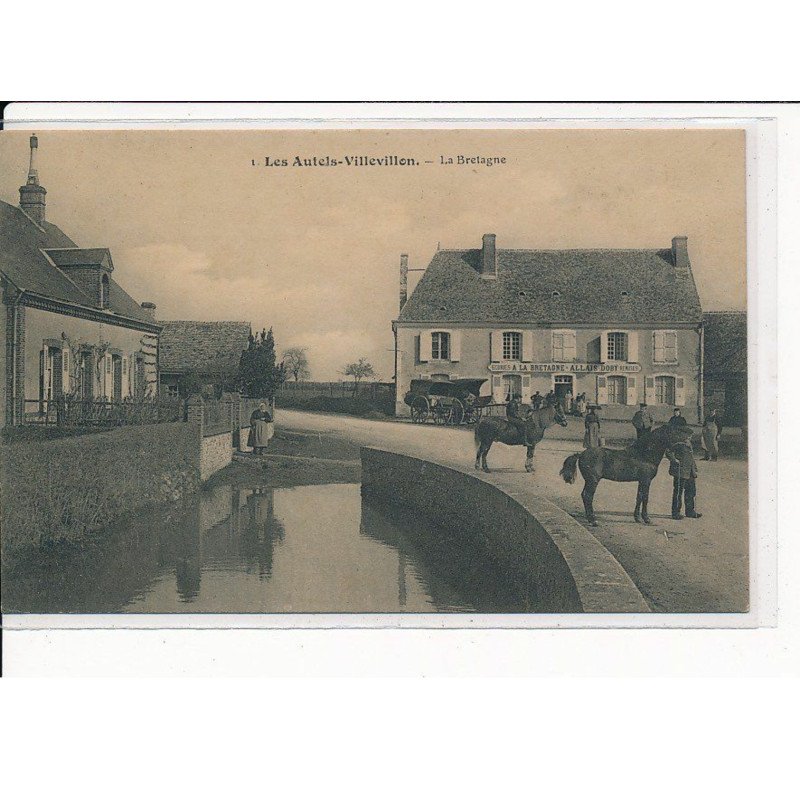 LES AUTELS-VILLEVILLON : La Bretagne - très bon état